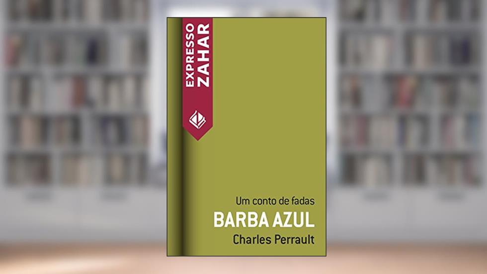 Barba Azul: Um conto de fadas, do autor Charles Perrault