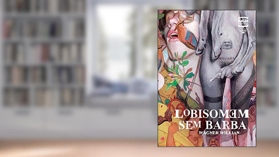 Lobisomem Sem Barba, do autor Wagner Willian