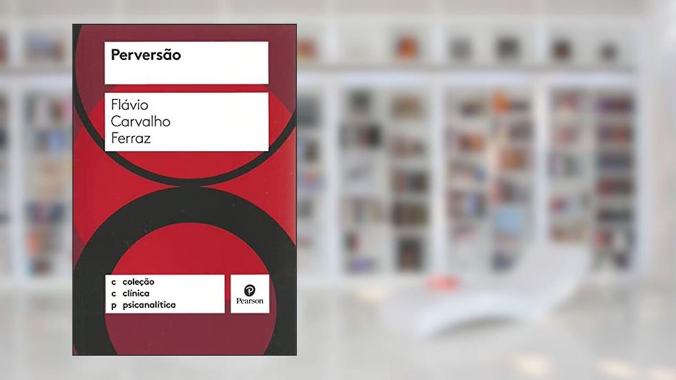 Perversão, do autor Flávio Carvalho Ferraz
