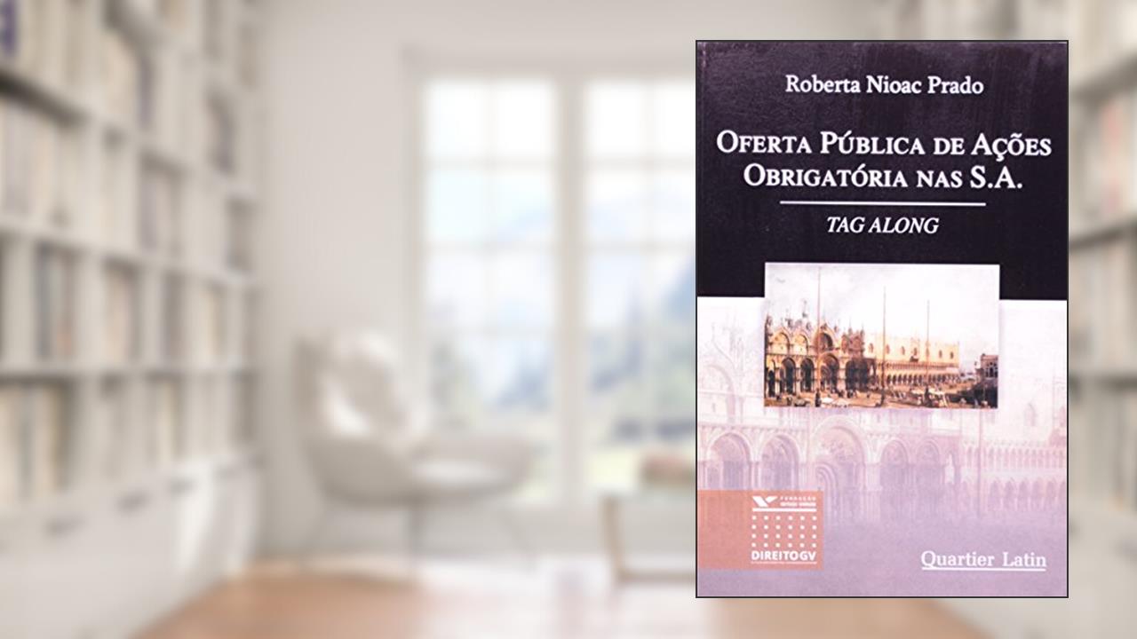 Capa de Oferta Pública De Ações Obrigatória Nas S. A, do autor Roberta Nioac Prado