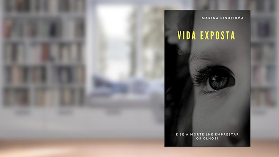 Vida exposta (Conto), do autor Marina Figueirôa