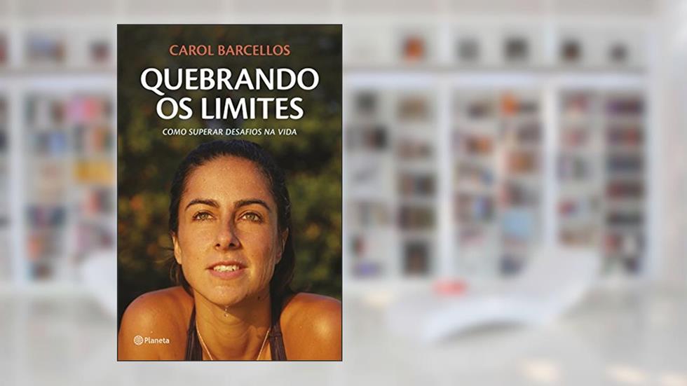 Quebrando os limites, do autor Carol Barcellos