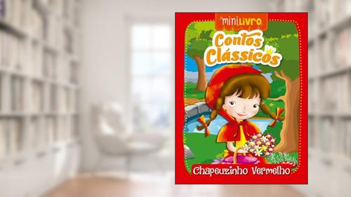Capa de Contos clássicos - Chapeuzinho vermelho, do autor Ciranda Cultural