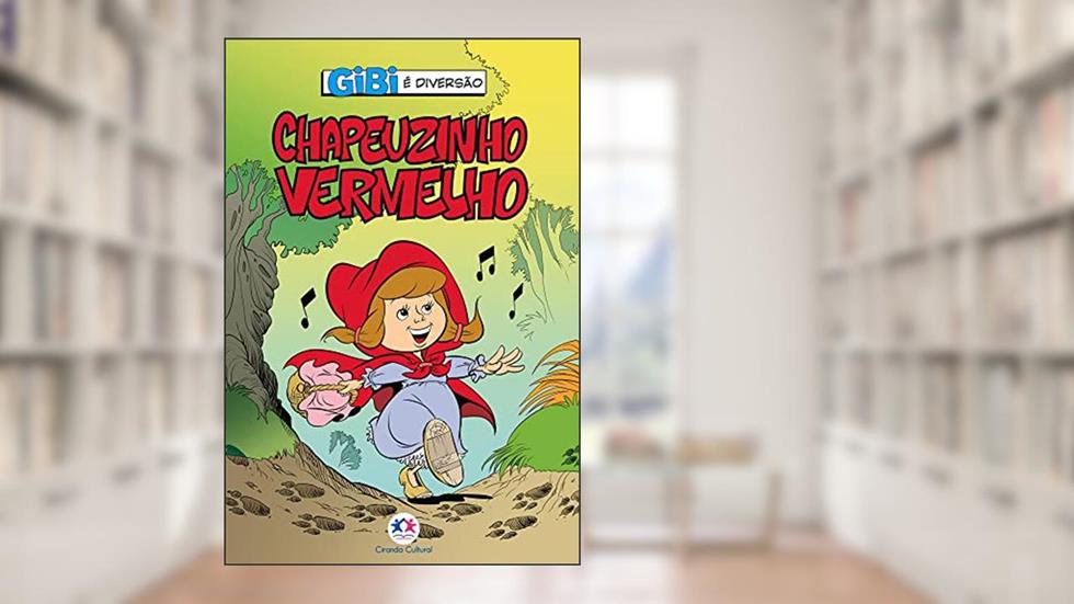 Chapeuzinho Vermelho, do autor Paloma Blanca Alves Barbieri