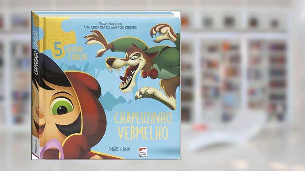 Clássicos em quebra-cabeças: Chapeuzinho, do autor Ana Cristina de Mattos Ribeiro