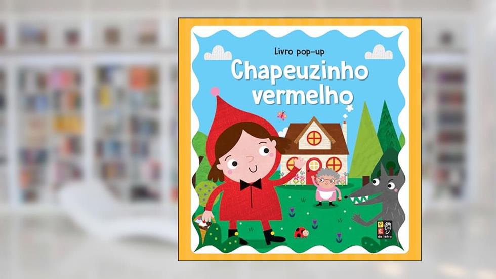 Pop-up Classicos - Chapeuzinho Vermelho, do autor Pé Da Letra