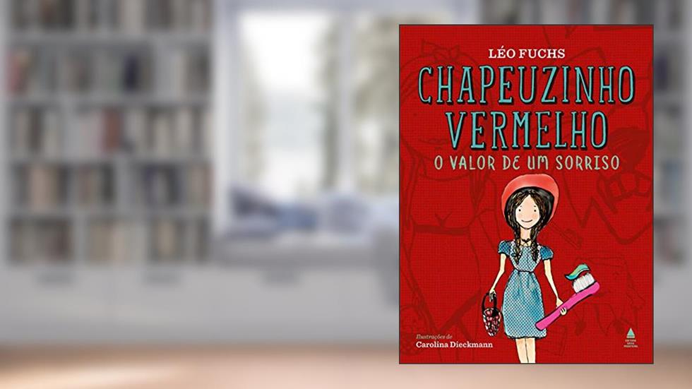 Chapeuzinho Vermelho, do autor Léo Fuchs