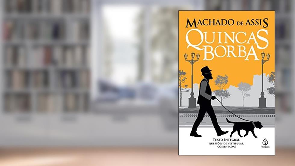 Quincas Borba, do autor Machado de Assis