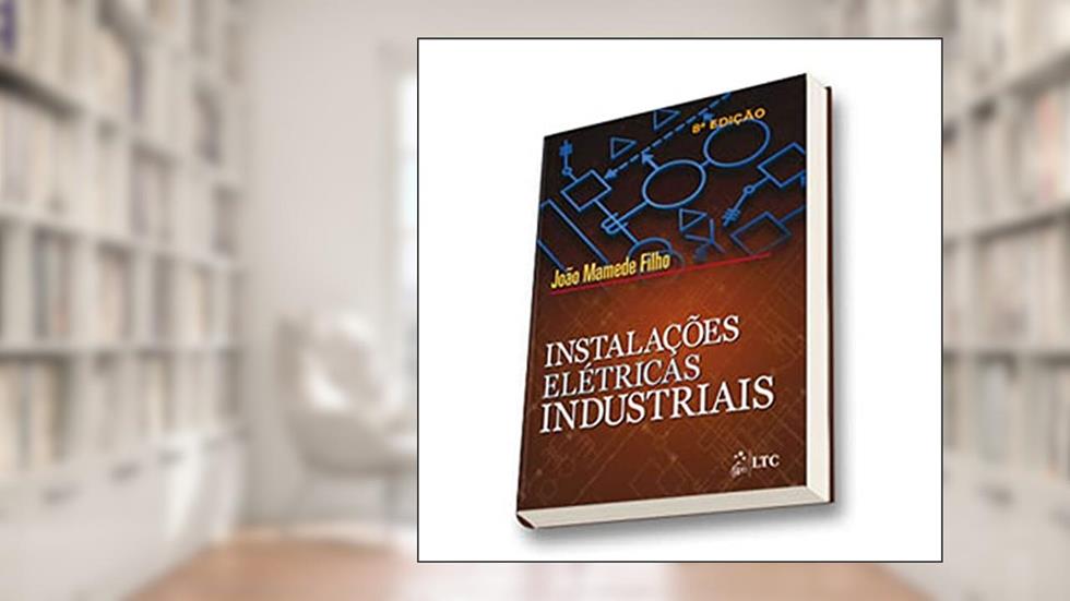 Instalações Elétricas Industriais, do autor Mamede