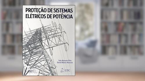 Capa de Proteção de Sistemas Elétricos de Potência, do autor Mamede
