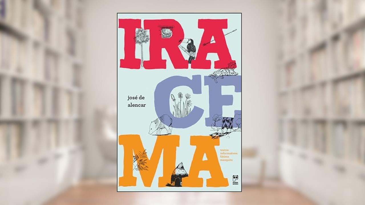 Iracema, do autor José de Alencar