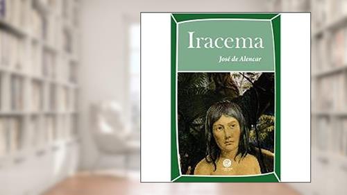 Capa de Iracema, do autor José de Alencar