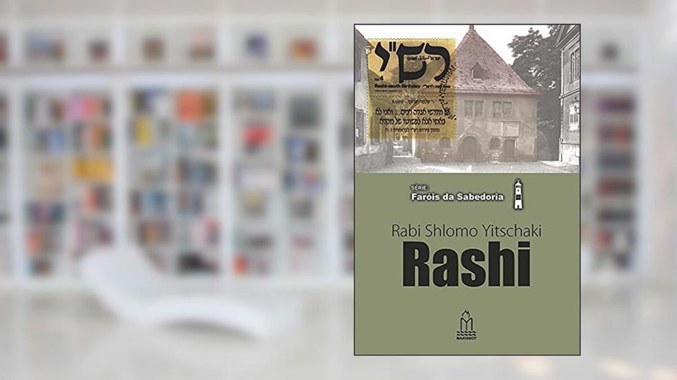 Rashi, Rabi Shlomo Yitschaki, do autor N.t. Safrai