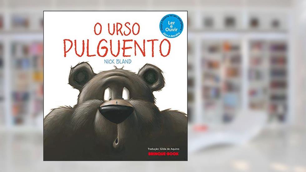 O urso pulguento, do autor Nick Bland