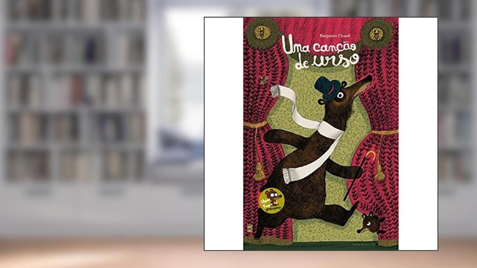 Uma canção de urso, do autor Chaud Benjamin
