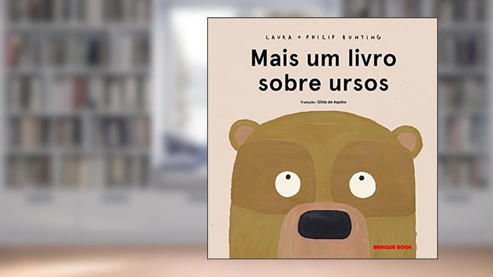 Mais um livro sobre ursos, do autor Laura Bunting