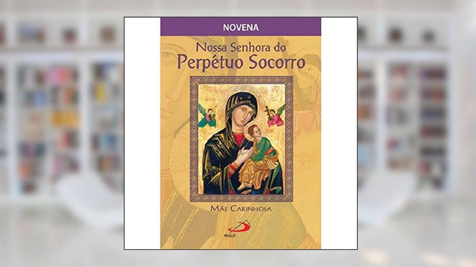 Nossa Senhora do Perpétuo Socorro, Mãe Carinhosa, do autor José Grzywacz