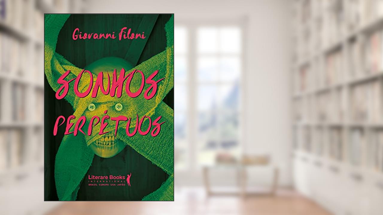 Sonhos Perpétuos, do autor Giovanni Filoni