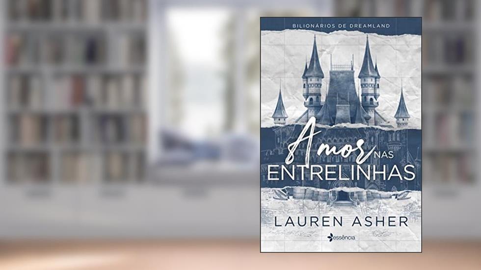 Amor nas entrelinhas: (The Fine Print): 1, do autor Lauren Asher