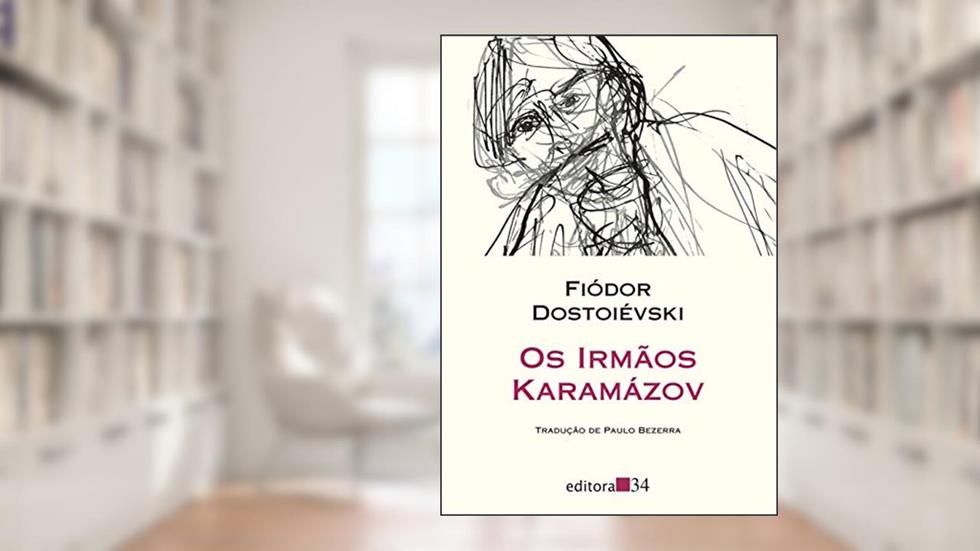 Os Irmãos Karamázov: Volume Único, do autor Fiódor Dostoiévski