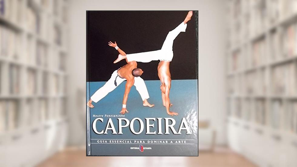 Capoeira - Artes Marciais, do autor Estampa