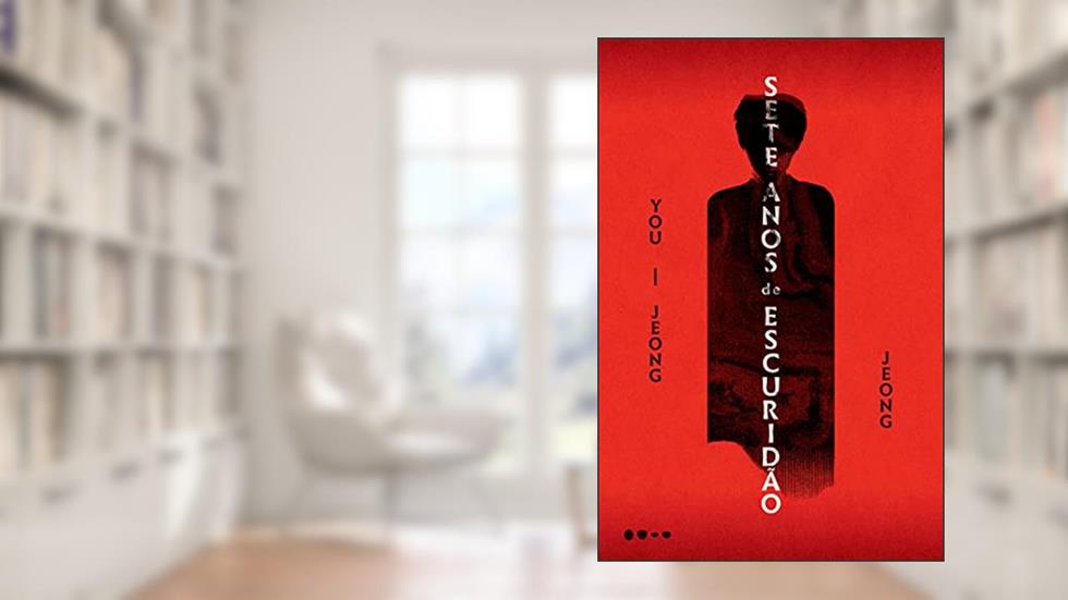 Sete anos de escuridão, do autor You-jeong Jeong