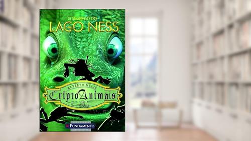 Capa de Criptoanimais. O Segredo do Lago Ness - Volume 2, do autor Alberto Melis