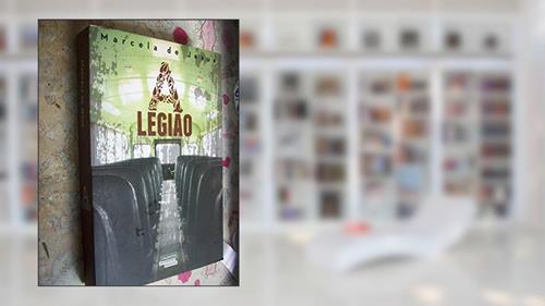 Capa de A Legião, do autor Marcela de Jesus