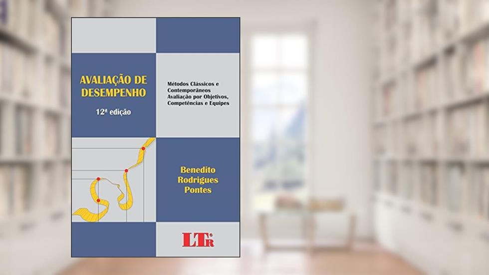 Avaliação de Desempenho, do autor Benedito Rodrigues. Pontes
