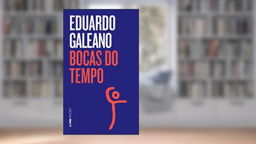 Capa de Bocas do Tempo, do autor Eduardo Galeano