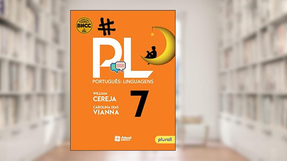 Português: Linguagens - 7º ano, do autor Carolina Dias Vianna; William Cereja; Carolina Dias Vianna