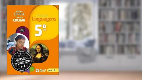 Capa de Português: Linguagens - 5º ano: Versão atualizada de acordo com a BNCC, do autor Thereza Analia Cochar Magalhães; William Roberto Cereja