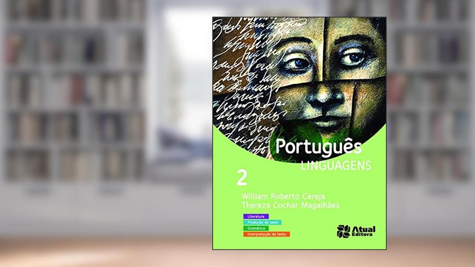 Português linguagens - Volume 2, do autor Thereza Analia Cochar Magalhães; William Roberto Cereja