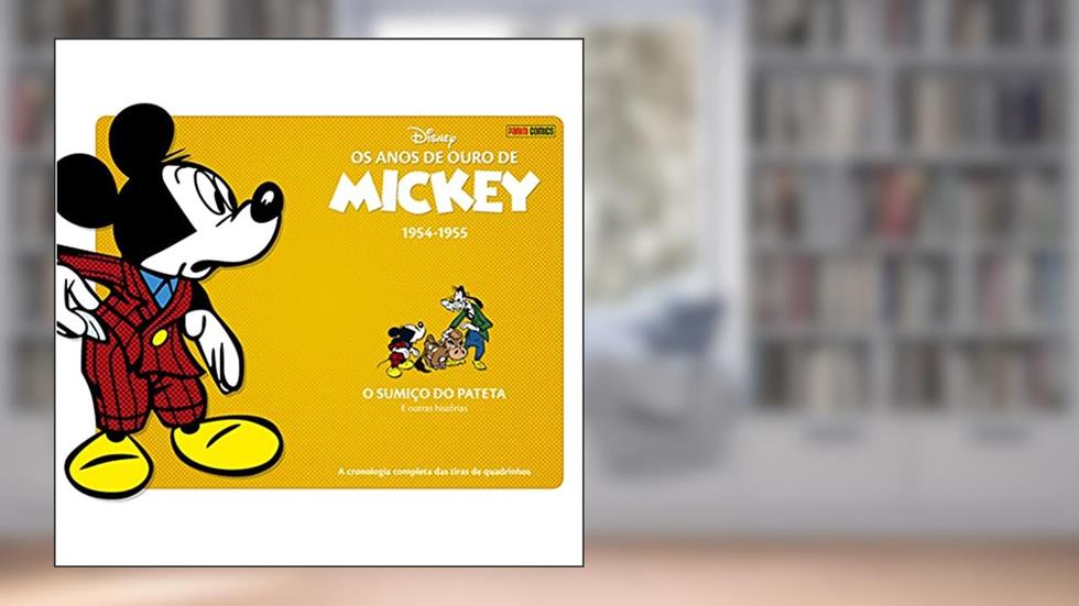 Os Anos de Ouro de Mickey Vol. 8 (1954-1955): o Sumiço do Pateta, do autor Bill Wash
