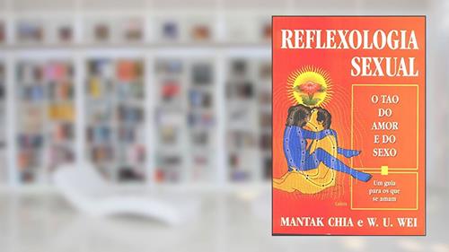 Capa de Reflexologia Sexual, do autor Mantak Chia