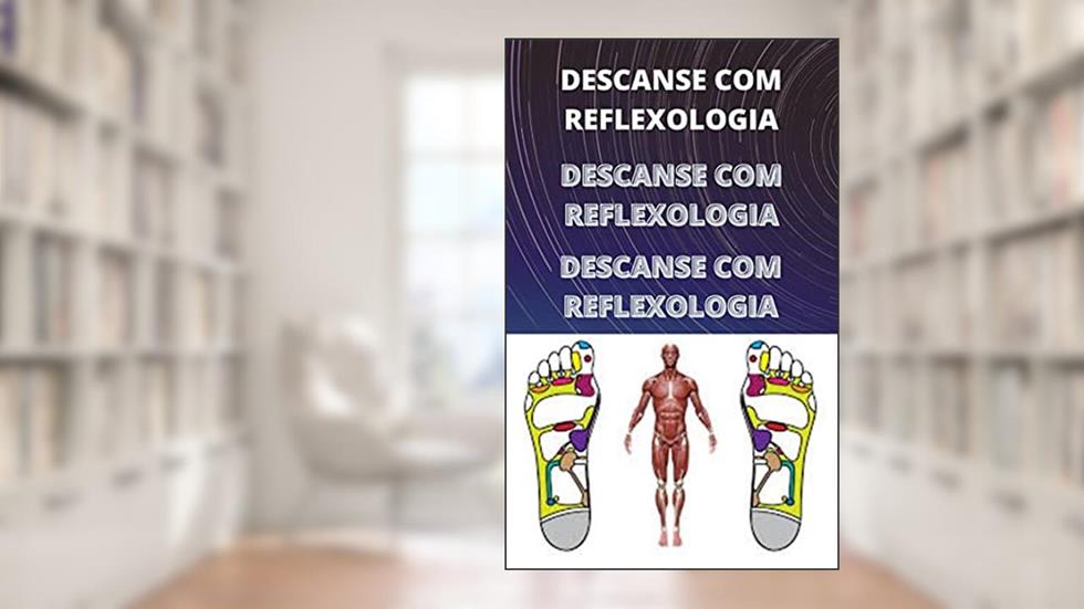 Reflexologia, do autor Raquel Barbosa