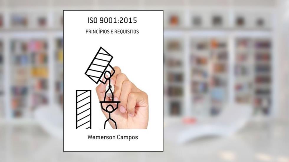 Iso 9001.2015, do autor Wemerson Campos