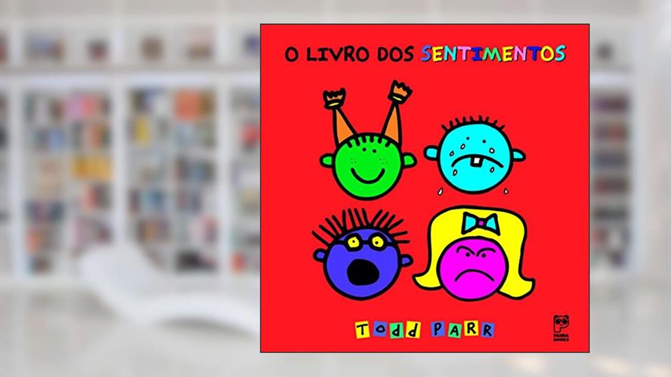 O livro dos sentimentos, do autor Todd Parr