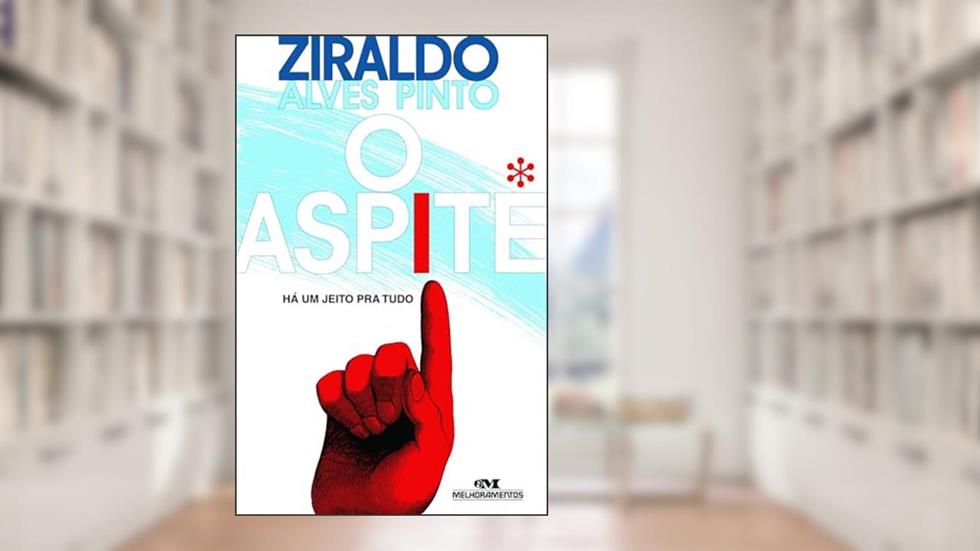 O Aspite: O Pensamento Vivo de um Assessor de Palpite, do autor Ziraldo Alves Pinto