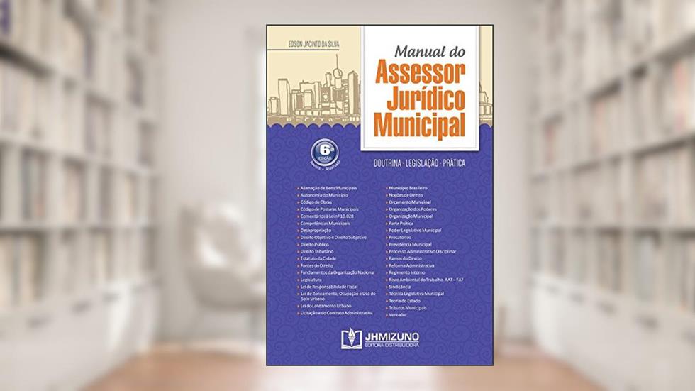 Manual do Assessor Jurídico Municipal, do autor Edson Jacinto da Silva