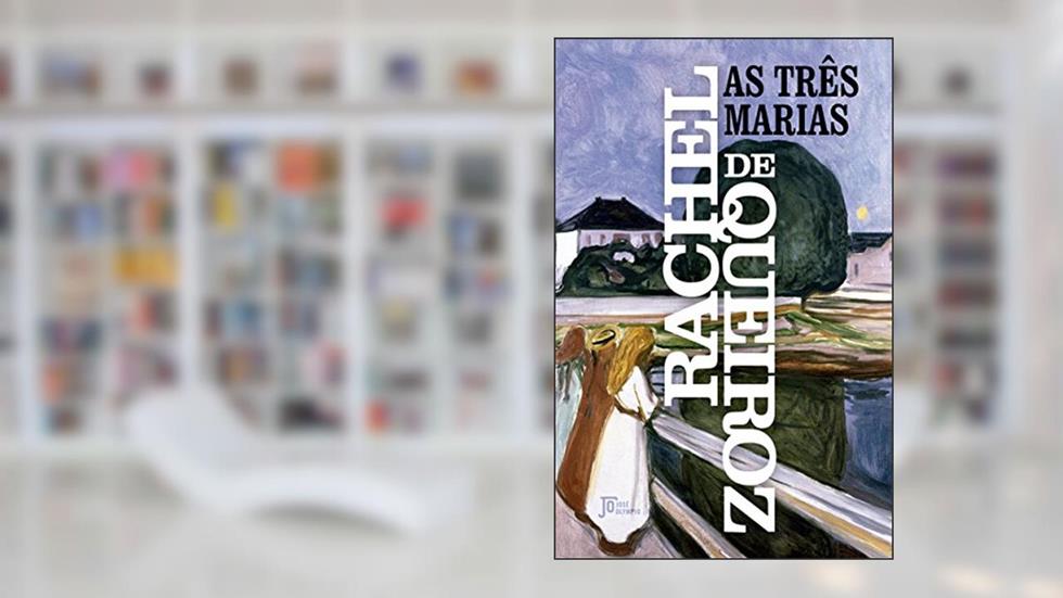 As três Marias, do autor Rachel de Queiroz