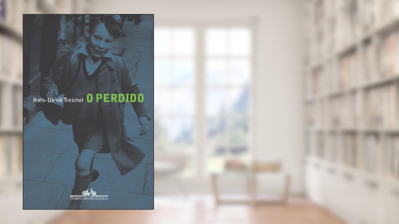 Capa de O Perdido, do autor Hans-Ulrich Treichel