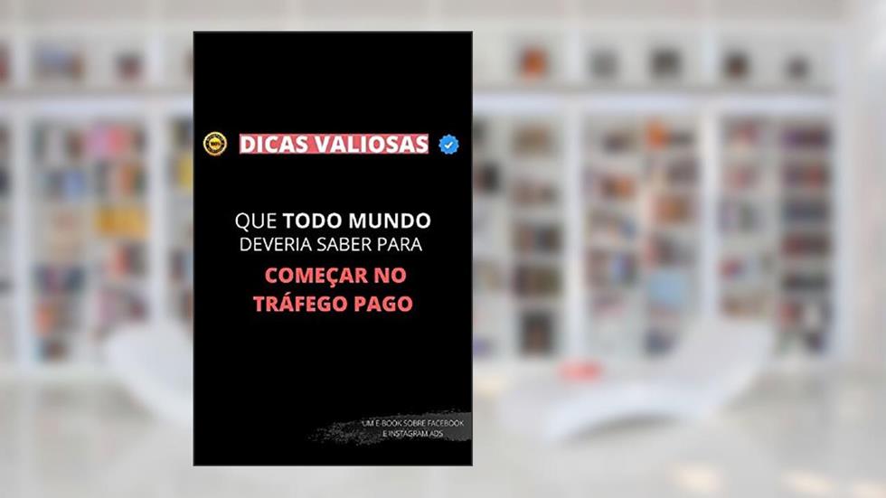 Dicas valiosas que todo mundo deveria saber para começar no tráfego pago, do autor Caio Januzzi