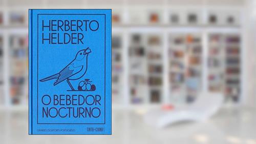 Capa de O bebedor nocturno, do autor Herberto Helder