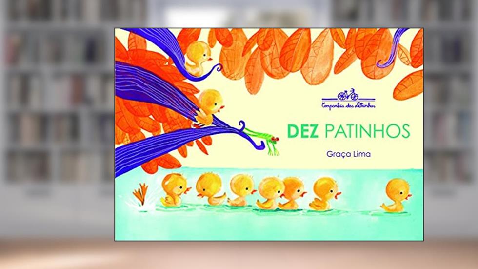 Dez patinhos, do autor Graça Lima