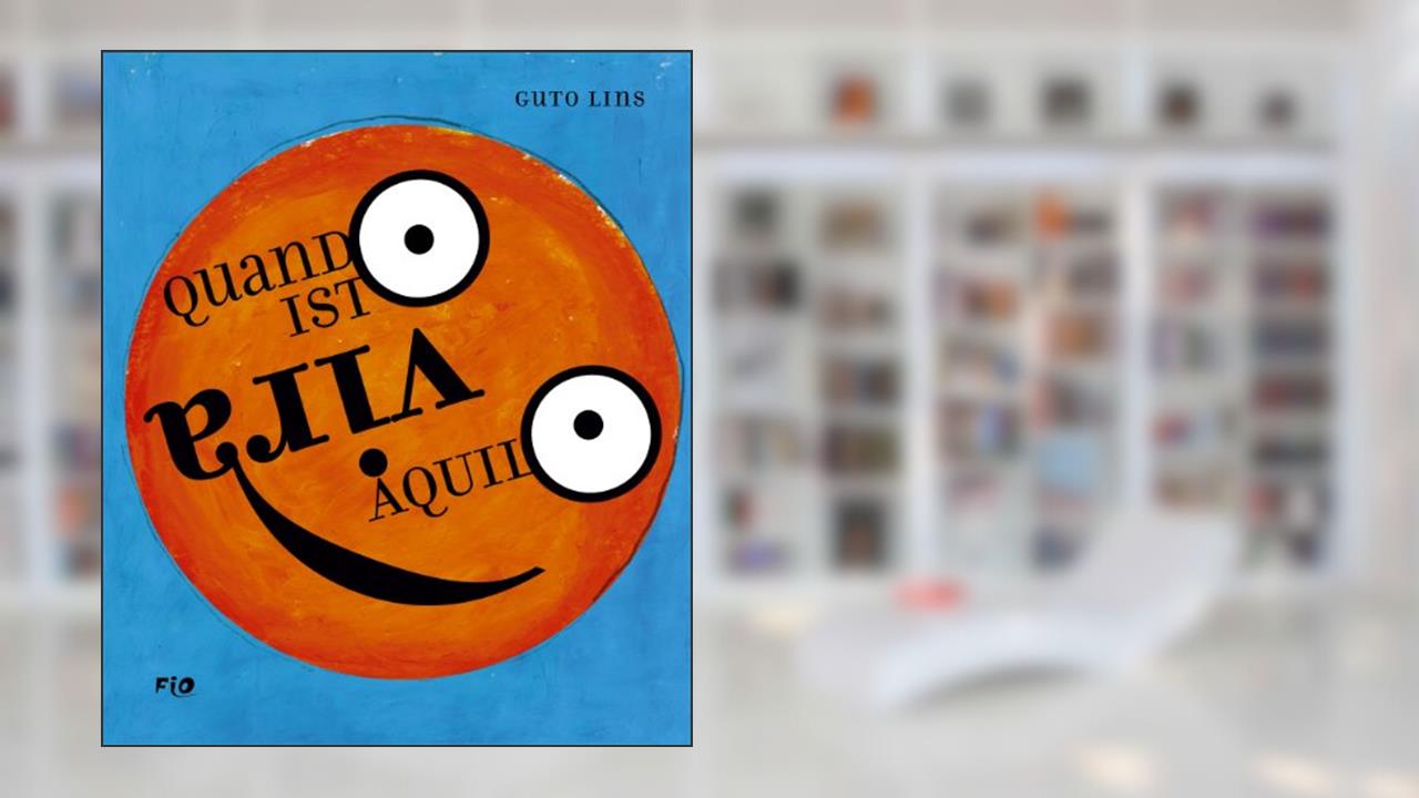 Quando Isto Vira Aquilo, do autor Guto Lins