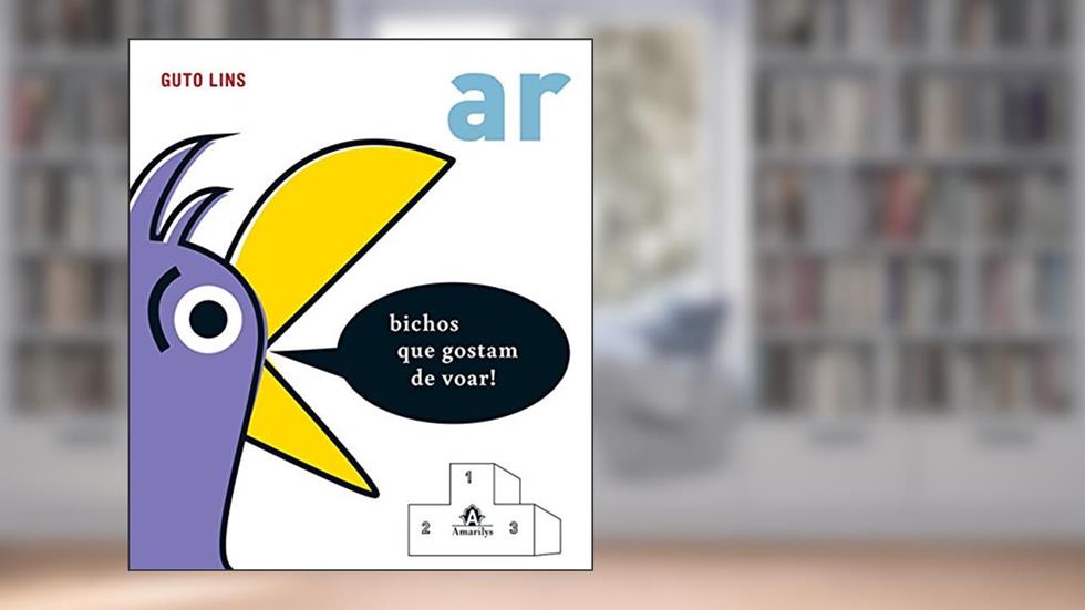 Ar: Bichos que gostam de voar!: Volume 1, do autor Guto Lins