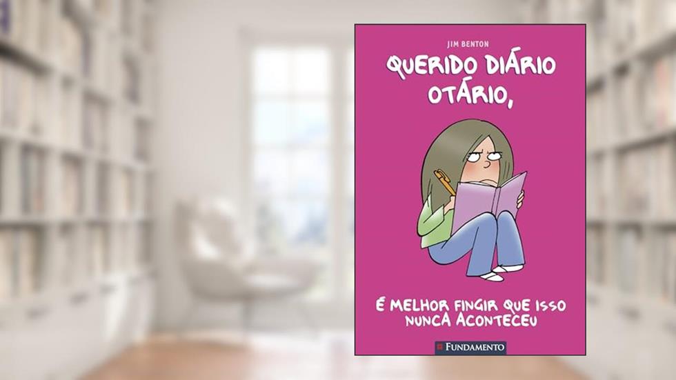 Querido Diário Otário 01 - É Melhor fingir que isso nunca aconteceu - 2ª Edição, do autor Jim Benton