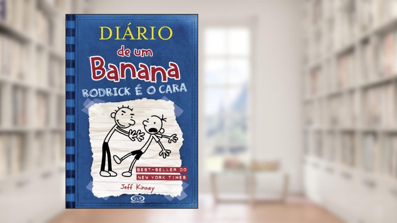 Diário de um Banana 2: Rodrick é o cara, do autor Jeff Kinney