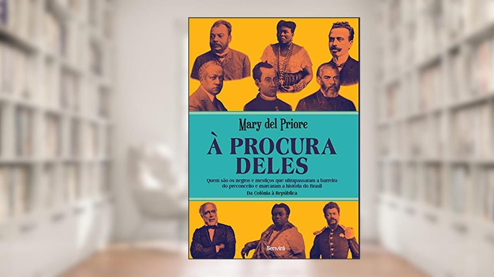 À procura deles, do autor Mary del Priore